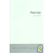 Piece Logic by Hunt, Erica, 9780932112422