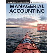 Managerial Accounting by Weygandt, Jerry J.; Kimmel, Paul D., Ph.D.; Kieso, Donald E., Ph.D., 9781119392422