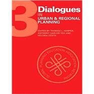 Dialogues in Urban and Regional Planning: Volume 3 by Harper; Thomas L., 9781138892422