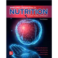 Wardlaw's Perspectives in Nutrition: A Functional Approach [Rental Edition] by BYRD-BREDBENNER, 9781260702422