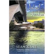 Virtual Freedom by Kane, Sean, 9781552782422