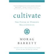 Cultivate by Barrett, Morag; Ferrazzi, Keith, 9781626342422