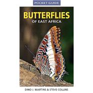 Butterflies of East Africa by Martins, Dino J.; Collins, Steve, 9781775842422