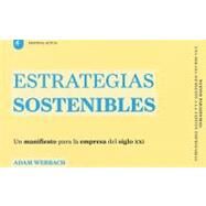 Estrategias sostenibles/ Sustainable Strategies by Werbach, Adam, 9788492452422