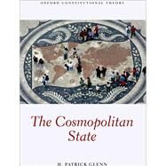 The Cosmopolitan State by Glenn, H Patrick, 9780199682423