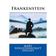Frankenstein by Shelley, Mary Wollstonecraft, 9781503262423