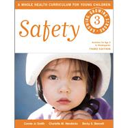 Safety by Smith, Connie Jo; Hendricks, Charlotte M.; Bennett, Becky S., 9781605542423