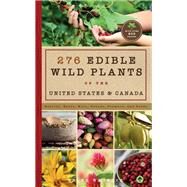 276 Edible Wild Plants of the United States and Canada by Warnock, Caleb, 9781641702423