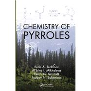 Chemistry of Pyrroles by Trofimov; Boris A., 9781482232424