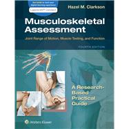 Musculoskeletal Assessment Joint Range of Motion, Muscle Testing, and Function by Clarkson, Hazel, 9781975112424