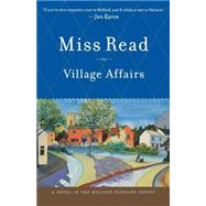 Village Affairs by Read, Miss; Goodall, J. S., 9780618962426