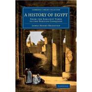 A History of Egypt by Breasted, James Henry, 9781108082426