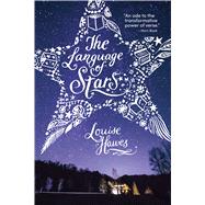 The Language of Stars by Hawes, Louise, 9781481462426
