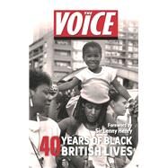 The Voice 40 years of Black British Lives by Henry, Lenny, 9781529902426
