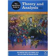 The Musician's Guide to Theory and Analysis, 4th Edition (Loose-leaf with Total Access registration code) by Clendinning, Jane Piper; Marvin, Elizabeth West, 9780393442427