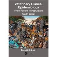 Veterinary Clinical Epidemiology by Smith, Ronald D., 9781138392427
