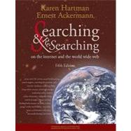 Searching and Researching on the Internet and the World Wide Web by Hartman, Karen (Karen P. )., 9781590282427