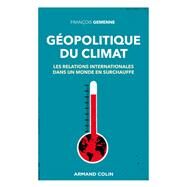 Gopolitique du climat by Franois Gemenne, 9782200632427