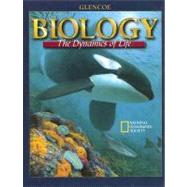 Biology: The Dynamics of Life by Biggs, Alton, 9780028282428