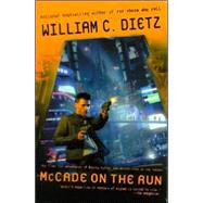 McCade on the Run by Dietz, William C., 9780441012428