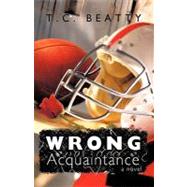 Wrong Acquaintance by Beatty, Tashia, 9781426922428