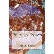 Poems & Essays by Barker, Dan A., 9781442142428
