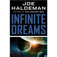 Infinite Dreams by Joe Haldeman, 9781497692428