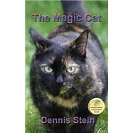 The Magic Cat by Stein, Dennis Philip, 9781500312428