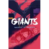 Giants Volume 2: Ghosts of Winter by Valderrama, Carlos Perez; Valderrama, Miguel, 9781506732428