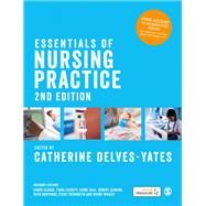 Essentials of Nursing Practice by Delves-Yates, Catherine, 9781526462428