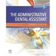 The Administrative Dental...,Gaylor, Linda J.,9780323672429
