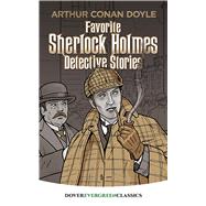 Favorite Sherlock Holmes Detective Stories by Doyle, Sir Arthur Conan, 9780486412429