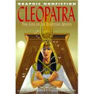 Cleopatra by Jeffrey, Gary; Ganeri, Anita; Watton, Ross, 9781404202429