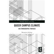 Queer Campus Climate by Arnberg, Benjamin, 9780367432430