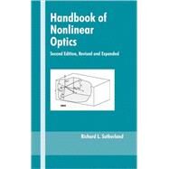 Handbook of Nonlinear Optics by Sutherland; Richard L., 9780824742430