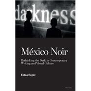 Mxico Noir by Segre, Erica, 9783034322430