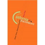 California Polyphony by Yang, Mina, 9780252032431