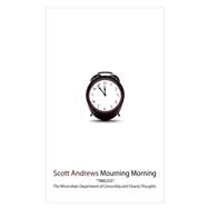 Mourning Morning by Andrews, Scott, 9781507692431