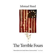 The Terrible Fours by Reed, Ishmael, 9781771862431