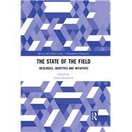 The State of the Field by Kilpatrick, David, 9780367892432