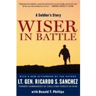 Wiser in Battle by Sanchez, Ricardo S., 9780061562433