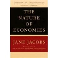 The Nature of Economies by JACOBS, JANE, 9780375702433