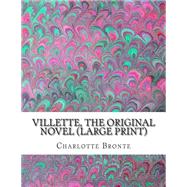 Villette by Bronte, Charlotte, 9781508592433