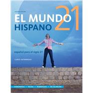 El Mundo 21 hispano, Loose-leaf Version by Samaniego, Fabin; Rojas, Nelson; Rodriguez Nogales, Francisco; de Alarcon, Mario, 9781285052434