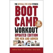 The Official Five-Star Fitness Boot Camp Workout, Updated Edition For Men and Women by Flach, Andrew; Frediani, Paul; Smith, Stewart, 9781578262434
