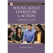 Young Adult Literature in Action by Chance, Rosemary, 9781610692434