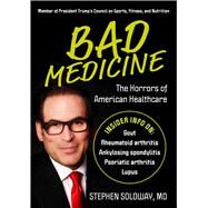 Bad Medicine by Soloway, Stephen, 9781510762435