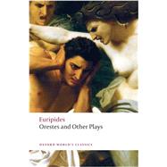 Orestes and Other Plays by Euripides; Waterfield, Robin; Morwood, James; Hall, Edith, 9780199552436