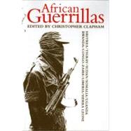 African Guerrillas by Clapham, Christopher, 9780253212436