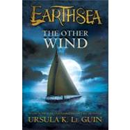 The Other Wind by Le Guin, Ursula K., 9780547722436